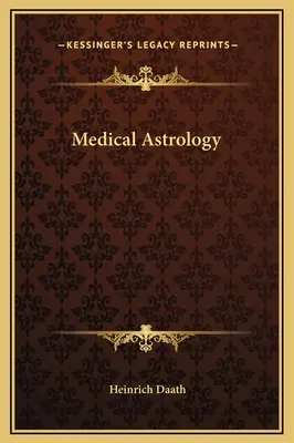 Lekárska astrológia - Medical Astrology