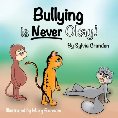 Šikanovanie nikdy nie je v poriadku! - Bullying is Never Okay!