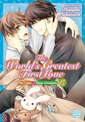 Najväčšia prvá láska na svete, zväzok 15: zväzok 15 - The World's Greatest First Love, Vol. 15: Volume 15