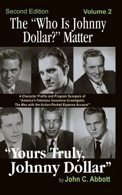 Kniha Kto je Johnny Dollar? Matter Volume 2 (2nd Edition) (Hardback) - The Who Is Johnny Dollar? Matter Volume 2 (2nd Edition) (Hardback)