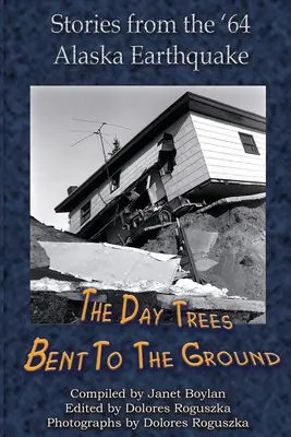 Deň, keď sa stromy sklonili k zemi - The Day Trees Bent to the Ground