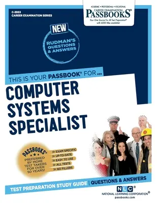 Špecialista na počítačové systémy (C-3953): (C-3953): študijná príručka k preukazom (Passbooks Study Guide) - Computer Systems Specialist (C-3953): Passbooks Study Guide
