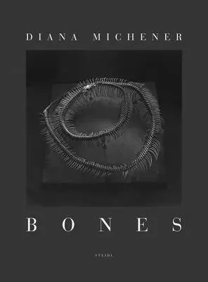 Diana Michenerová: Kosti - Diana Michener: Bones