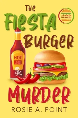 Vražda vo Fiesta Burgeri - The Fiesta Burger Murder