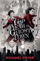 Rok medzery v meste duchov - Gap Year in Ghost Town