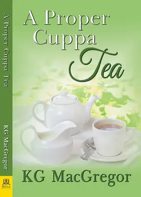 Správna šálka čaju - A Proper Cuppa Tea