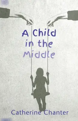 Dieťa v strede - A Child in the Middle