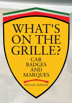 Čo je na mriežke?: Odznaky a značky áut - What's on the Grille?: Car Badges and Marques