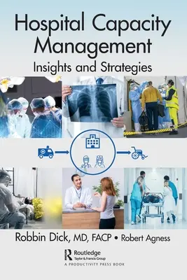Manažment nemocničných kapacít: Poznatky a stratégie - Hospital Capacity Management: Insights and Strategies