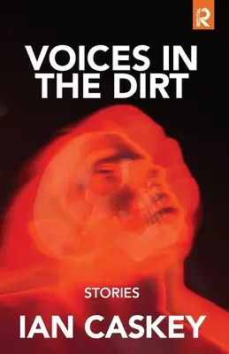 Hlasy v špine: Príbehy - Voices in the Dirt: Stories