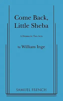 Vráť sa, malá Sheba - Come Back, Little Sheba