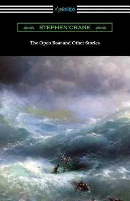 Otvorená loď a iné príbehy - The Open Boat and Other Stories
