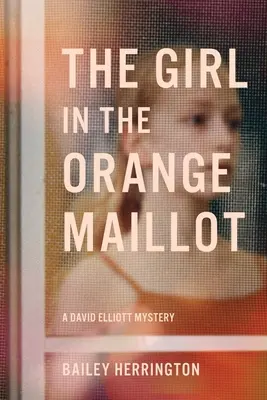 Dievča v oranžovom plášti - The Girl in the Orange Maillot