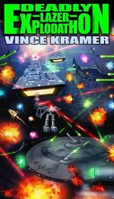 Smrtiaci lazerový explodatón - Deadly Lazer Explodathon