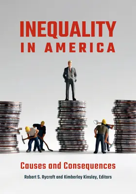 Nerovnosť v Amerike: Príčiny a dôsledky - Inequality in America: Causes and Consequences