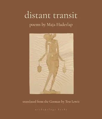 Vzdialený tranzit: Básne - Distant Transit: Poems