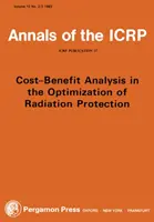 Publikácia ICRP 37 - Analýza nákladov a prínosov pri optimalizácii radiačnej ochrany - ICRP Publication 37 - Cost-Benefit Analysis in the Optimization of Radiation Protection
