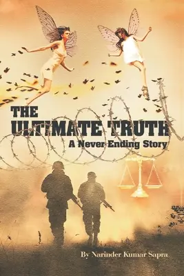 Konečná pravda - nekonečný príbeh - The Ultimate Truth - A Never Ending Story