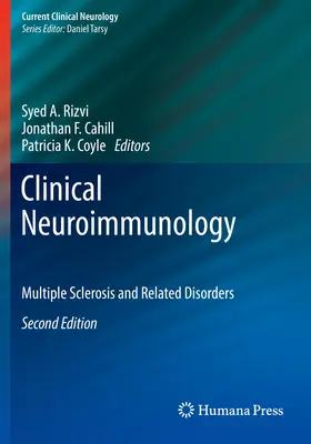 Klinická neuroimunológia: Skleróza multiplex a súvisiace poruchy - Clinical Neuroimmunology: Multiple Sclerosis and Related Disorders