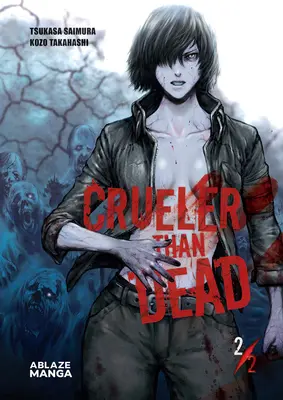 Krutejší než mŕtvy 2. zväzok - Crueler Than Dead Vol 2