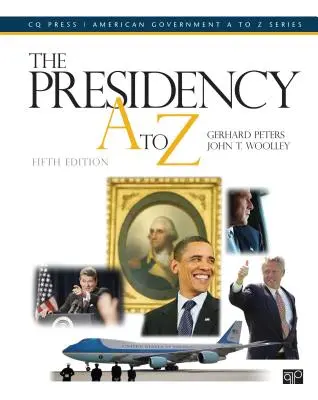 Predsedníctvo od A po Z - The Presidency A to Z