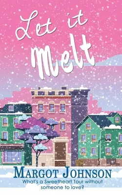 Nech sa roztopí - Let it Melt