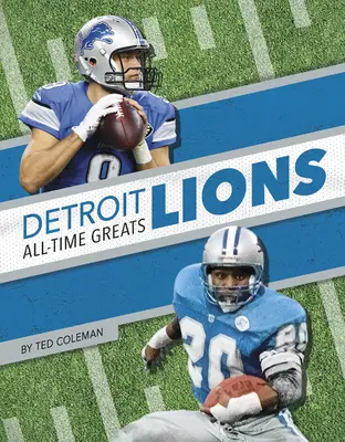 Najväčší hráči Detroit Lions všetkých čias - Detroit Lions All-Time Greats