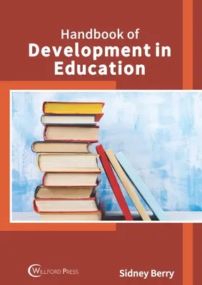 Príručka o rozvoji vo vzdelávaní - Handbook of Development in Education