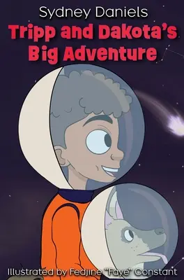 Veľké dobrodružstvo Trippa a Dakoty - Tripp and Dakota's Big Adventure