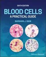 Krvné bunky: Praktická príručka - Blood Cells: A Practical Guide