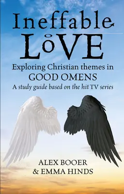 Nevýslovná láska: Vyznávanie Božích zámerov v televíznych Dobrých znameniach - Ineffable Love: Exploring God's Purposes in Tv's Good Omens