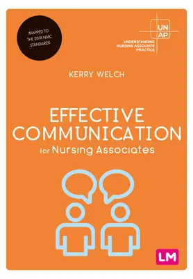 Efektívna komunikácia pre spolupracovníkov v ošetrovateľstve - Effective Communication for Nursing Associates