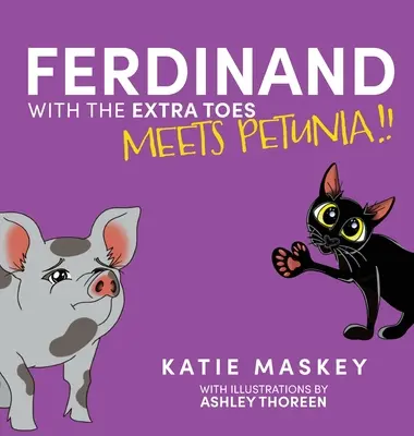 Ferdinand s prstami navyše sa stretáva s Petúniou - Ferdinand with the Extra Toes Meets Petunia