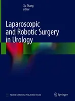 Laparoskopická a robotická chirurgia v urológii - Laparoscopic and Robotic Surgery in Urology