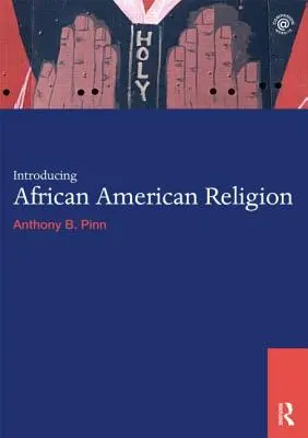 Predstavenie afroamerického náboženstva - Introducing African American Religion