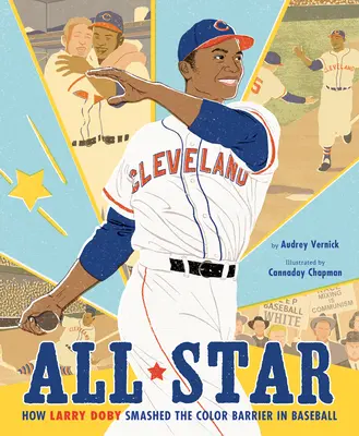 All Star: Ako Larry Doby prekonal farebnú bariéru v bejzbale - All Star: How Larry Doby Smashed the Color Barrier in Baseball