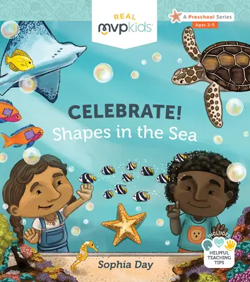 Oslavujte! Tvary v mori - Celebrate! Shapes in the Sea