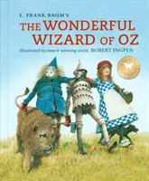 Čarodejník zo krajiny Oz: klasika s ilustráciami Roberta Ingpena - The Wonderful Wizard of Oz: A Robert Ingpen Illustrated Classic