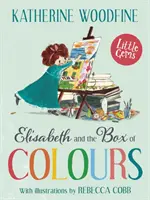 Alžbeta a škatuľa farieb - Elisabeth and the Box of Colours