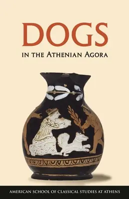 Psy v aténskej agore - Dogs in the Athenian Agora