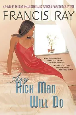 Každý bohatý muž bude stačiť - Any Rich Man Will Do