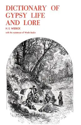 Slovník rómskeho života a povestí - Dictionary of Gypsy Life and Lore