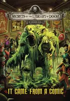 It Came from a Comic (Dahl Michael (Author))