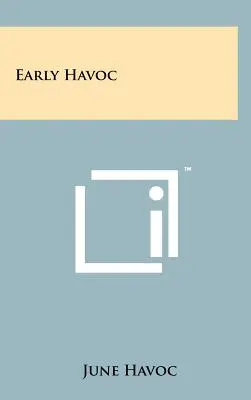 Ranný chaos - Early Havoc