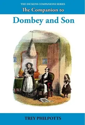 Spoločník k románu Dombey a syn - The Companion to Dombey and Son