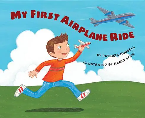 Moja prvá jazda lietadlom - My First Airplane Ride