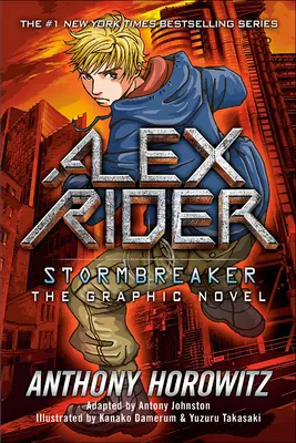 Alex Rider: Rider: Stormbreaker: The Graphic Novel - Alex Rider: Stormbreaker: The Graphic Novel