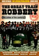 Veľká vlaková lúpež 50. výročie:1963-2013 - Great Train Robbery 50th Anniversary:1963-2013