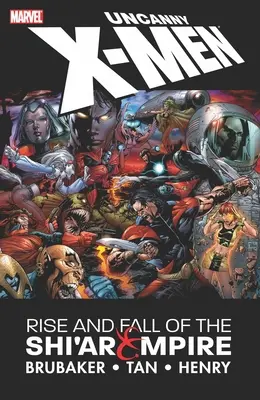 Uncanny X-Men: Vzostup a pád ši'arskej ríše - Uncanny X-Men: The Rise and Fall of the Shi'ar Empire