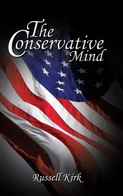 Konzervatívna myseľ - The Conservative Mind